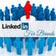 Marketing Your Brand Using LinkedIn