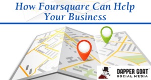 Foursquare Can Help Market Your Business